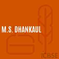 M.S. Dhankaul Secondary School Logo