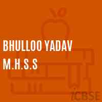 Bhulloo Yadav M.H.S.S Secondary School Logo