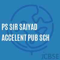 Ps Sir Saiyad Accelent Pub Sch Primary School Logo