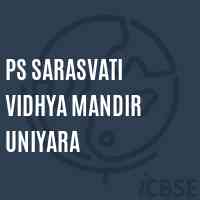 Ps Sarasvati Vidhya Mandir Uniyara Primary School Logo