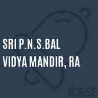 Sri P.N.S.Bal Vidya Mandir, Ra Middle School Logo