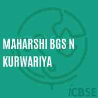 Maharshi Bgs N Kurwariya Secondary School Logo