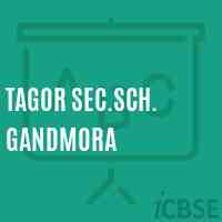 Tagor Sec.Sch. Gandmora Secondary School Logo