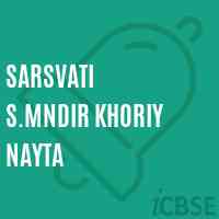 Sarsvati S.Mndir Khoriy Nayta Primary School Logo