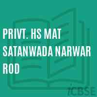Privt. Hs Mat Satanwada Narwar Rod Secondary School Logo