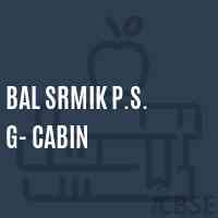 Bal Srmik P.S. G- Cabin School Logo