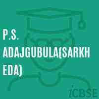 P.S. Adajgubula(Sarkheda) Primary School Logo