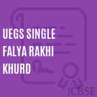 Uegs Single Falya Rakhi Khurd Primary School Logo