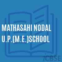 Mathasahi Nodal U.P.(M.E.)School Logo
