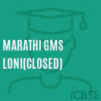 Marathi Gms Loni(Closed) Middle School Logo