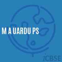 M A Uardu Ps Primary School Logo