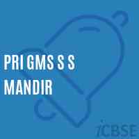 Pri Gms S S Mandir Middle School Logo