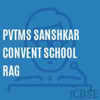 Pvtms Sanshkar Convent School Rag Logo