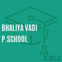 Bhaliya Vadi P.School Logo