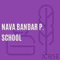 Nava Bandar P. School Logo