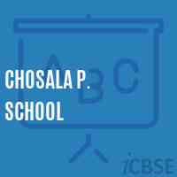 Chosala P. School Logo