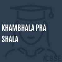 Khambhala Pra Shala Middle School Logo