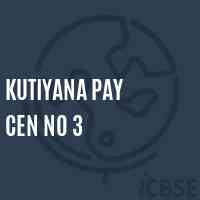 Kutiyana Pay Cen No 3 Middle School Logo