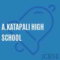 A.Katapali High School Logo