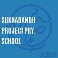 Sukhabandh Project Pry. School Logo