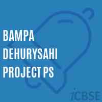 Bampa Dehurysahi Project Ps Primary School Logo