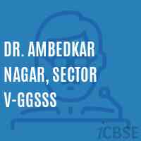 Dr. Ambedkar Nagar, Sector V-GGSSS High School Logo