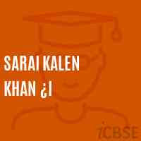 Sarai Kalen Khan ¿i Primary School Logo