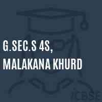 G.Sec.S 4S, Malakana Khurd Secondary School Logo