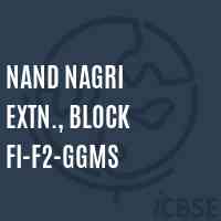 Nand Nagri Extn., Block FI-F2-GGMS Middle School Logo