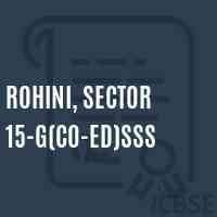 Rohini, Sector 15-G(Co-ed)SSS High School Logo