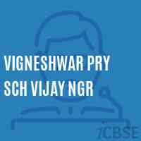 Vigneshwar Pry Sch Vijay Ngr Middle School Logo
