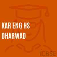 Kar Eng Hs Dharwad School Logo