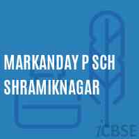 Markanday P Sch Shramiknagar Middle School Logo