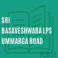 Sri Basaveshwara Lps Ummarga Road Primary School Logo