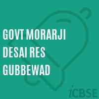 Govt Morarji Desai Res Gubbewad Secondary School Logo