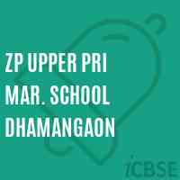 Zp Upper Pri Mar. School Dhamangaon Logo