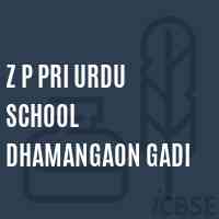 Z P Pri Urdu School Dhamangaon Gadi Logo
