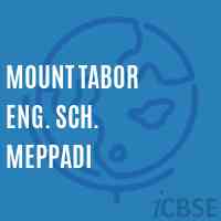 Mount Tabor Eng. Sch. Meppadi Secondary School Logo