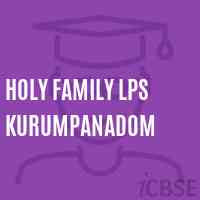 Holy Family Lps Kurumpanadom Primary School Logo