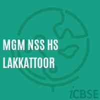 Mgm Nss Hs Lakkattoor High School Logo