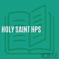 Holy Saint Hps Secondary School Logo