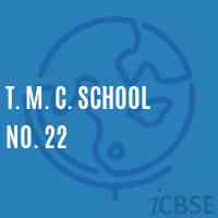 T. M. C. School No. 22 Logo