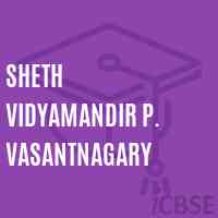 Sheth Vidyamandir P. Vasantnagary Middle School Logo