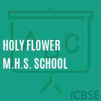 Holy Flower M.H.S. School Logo
