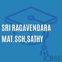Sri Ragavendara Mat.Sch,Sathy Secondary School Logo