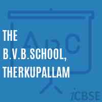 The B.V.B.School, Therkupallam Logo