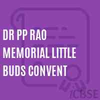 Dr Pp Rao Memorial Little Buds Convent Secondary School Logo