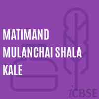 Matimand Mulanchai Shala Kale Middle School Logo