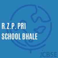 R.Z.P. Pri School Bhale Logo