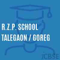R.Z.P. School Talegaon / Goreg Logo